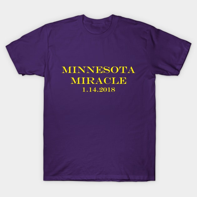 Minnesota Miracle T-Shirt by MINNESOTAgirl